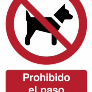 PROHIBIDO ACCESO DE ANIMALES