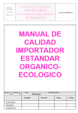MANUAL DE CALIDAD PARA IMPORTADORES/EXPORTADORES PARA ORGANICO/ECOLOGICO